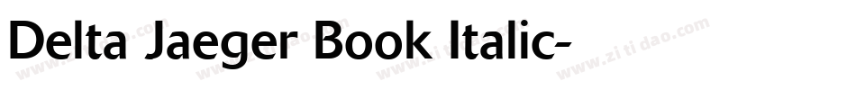 Delta Jaeger Book Italic字体转换